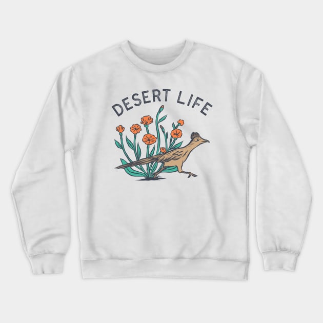 Desert Life Crewneck Sweatshirt by Prickly Pear Graphics